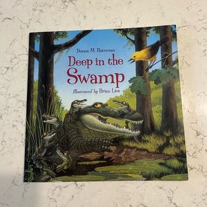 Deep in the Swamp Book by Donna M. Bateman